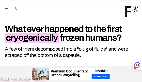 The Curious Fate Of the First Cryogenically Freezed Humans
